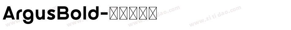 ArgusBold字体转换