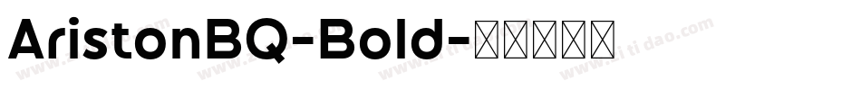 AristonBQ-Bold字体转换