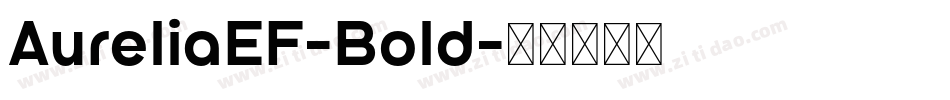 AureliaEF-Bold字体转换