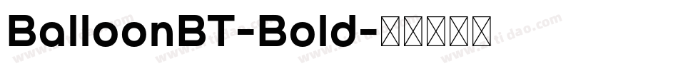 BalloonBT-Bold字体转换
