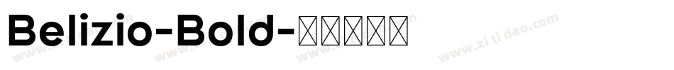 Belizio-Bold字体转换