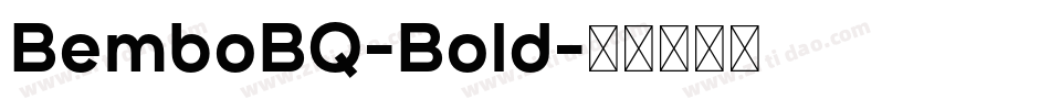 BemboBQ-Bold字体转换