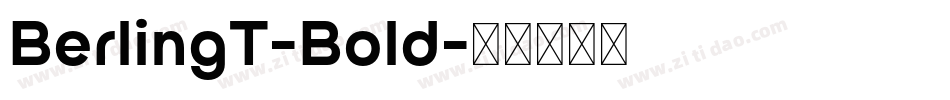 BerlingT-Bold字体转换