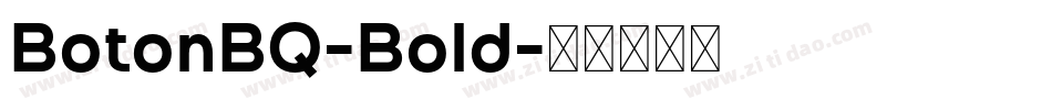 BotonBQ-Bold字体转换