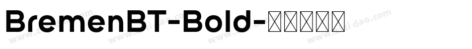 BremenBT-Bold字体转换