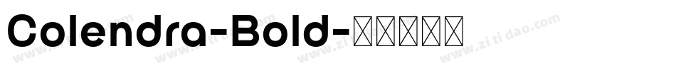 Colendra-Bold字体转换