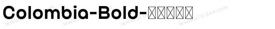 Colombia-Bold字体转换