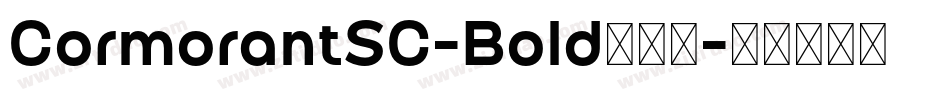 CormorantSC-Bold转换器字体转换