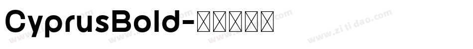 CyprusBold字体转换