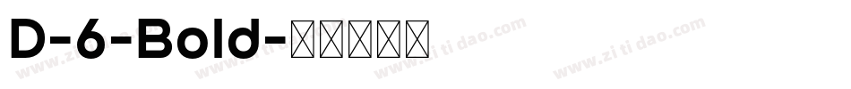D-6-Bold字体转换
