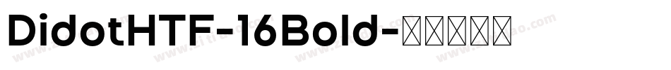 DidotHTF-16Bold字体转换