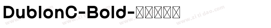 DublonC-Bold字体转换