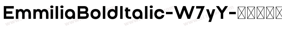 EmmiliaBoldItalic-W7yY字体转换