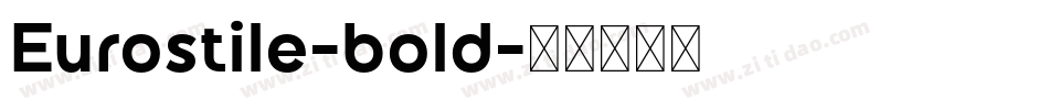 Eurostile-bold字体转换