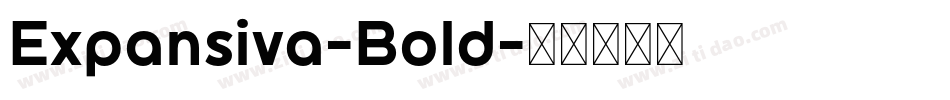 Expansiva-Bold字体转换