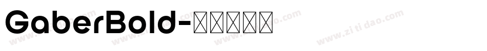 GaberBold字体转换
