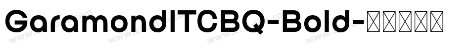 GaramondITCBQ-Bold字体转换