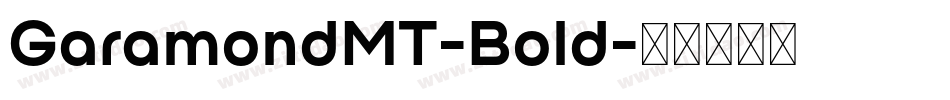 GaramondMT-Bold字体转换