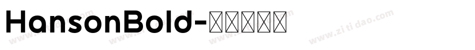 HansonBold字体转换
