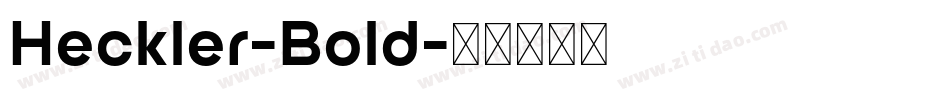 Heckler-Bold字体转换
