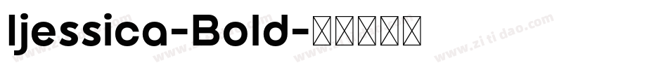 Ijessica-Bold字体转换