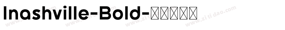 Inashville-Bold字体转换
