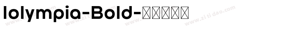 Iolympia-Bold字体转换