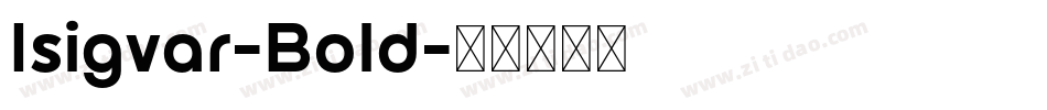 Isigvar-Bold字体转换