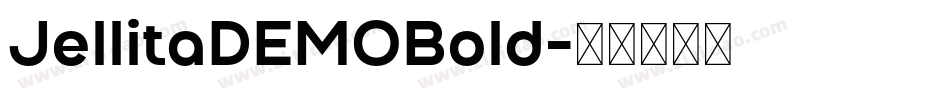 JellitaDEMOBold字体转换