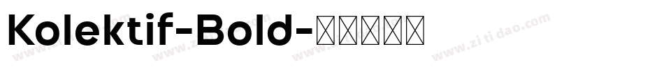 Kolektif-Bold字体转换