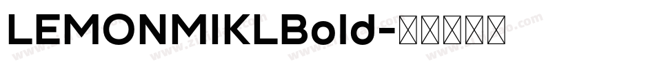 LEMONMIKLBold字体转换