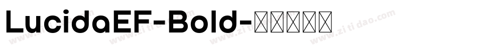 LucidaEF-Bold字体转换