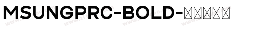 MSUNGPRC-BOLD字体转换