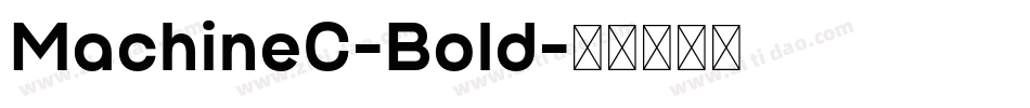 MachineC-Bold字体转换