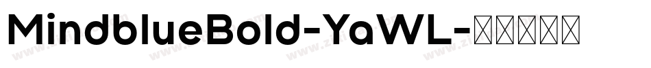 MindblueBold-YaWL字体转换