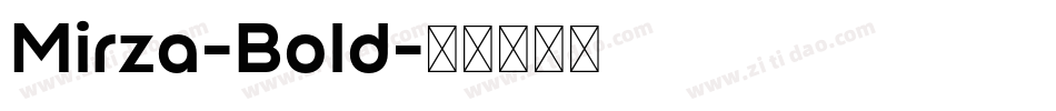 Mirza-Bold字体转换