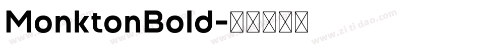 MonktonBold字体转换