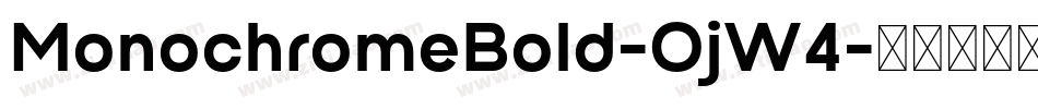 MonochromeBold-OjW4字体转换