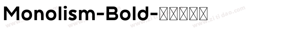 Monolism-Bold字体转换