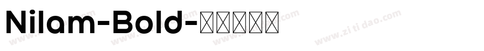 Nilam-Bold字体转换