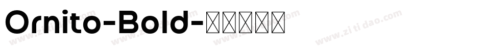 Ornito-Bold字体转换