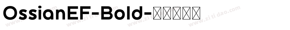 OssianEF-Bold字体转换