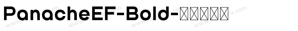 PanacheEF-Bold字体转换
