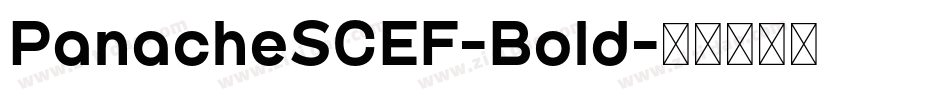 PanacheSCEF-Bold字体转换