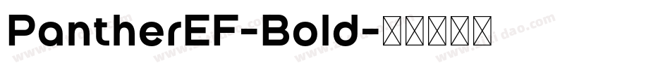PantherEF-Bold字体转换