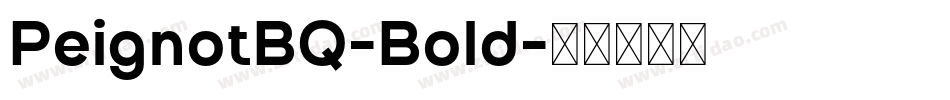 PeignotBQ-Bold字体转换