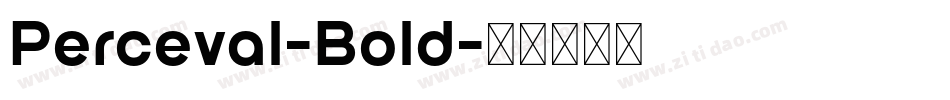 Perceval-Bold字体转换