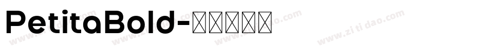 PetitaBold字体转换