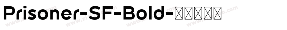 Prisoner-SF-Bold字体转换