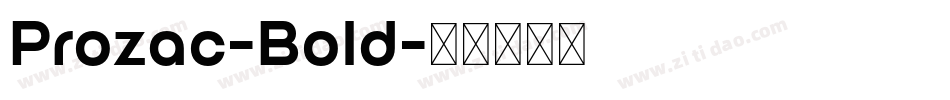 Prozac-Bold字体转换